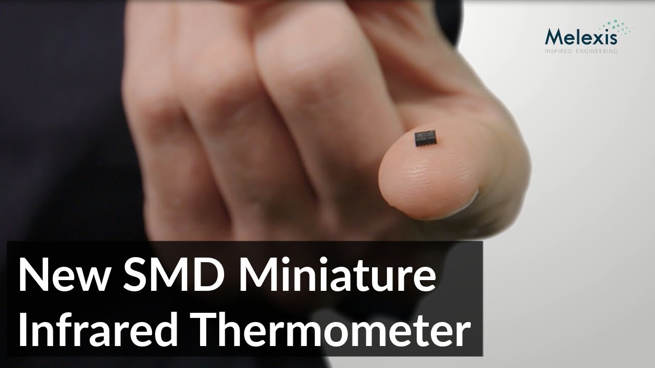 New Miniature SMD Infrared Thermometer IC (MLX90632)